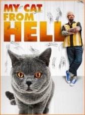 Адская кошка / My Cat from Hell Адская кошка