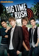 Вперед — к успеху! / Big Time Rush Вперед — к успеху!