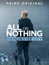 Все или ничего: Манчестер Сити / All or Nothing: Manchester City Все или ничего: Манчестер Сити
