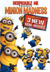 Гадкий Я: Мини-фильмы. Миньоны / Despicable Me Presents: Minion Madness Гадкий Я: Мини-фильмы. Миньоны