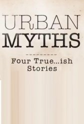 Городские легенды / Urban Myths Городские легенды