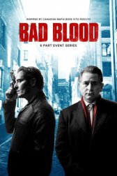 Дурная кровь / Bad Blood Дурная кровь