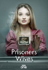 Жены заключенных / Prisoners Wives Жены заключенных