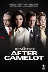 Клан Кеннеди: После Камелота / The Kennedys After Camelot Клан Кеннеди: После Камелота
