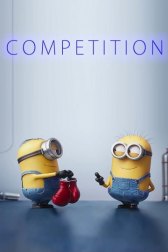 Миньоны: Мини-фильмы / Minions: Mini-Movie Миньоны: Мини-фильмы