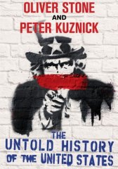 Нерассказанная история Соединенных Штатов Оливера Стоуна / The Untold History of the United States Нерассказанная история Соединенных Штатов Оливера Стоуна