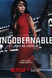 Неуправляемая / Ingobernable Неуправляемая