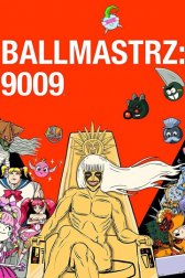 Повелители мяча: 9009 / Ballmastrz Повелители мяча: 9009