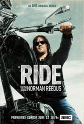 По дороге с Норманом Ридусом / Ride with Norman Reedus По дороге с Норманом Ридусом