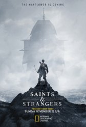 Святые и чужие / Святые на чужой земле / Saints & Strangers Святые и чужие / Святые на чужой земле