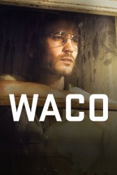 Трагедия в Уэйко / Waco Трагедия в Уэйко