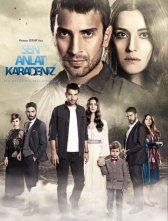 Ты расскажи, Карадениз / Sen Anlat Karadeniz Ты расскажи, Карадениз