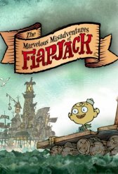Удивительные злоключения Флэпджека / The Marvelous Misadventures of Flapjack Удивительные злоключения Флэпджека