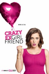 Чокнутая бывшая / Crazy Ex-Girlfriend Чокнутая бывшая
