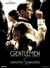 Джентльмены и гангстеры / Gentlemen & Gangsters Джентльмены и гангстеры