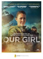 Наша девочка / Our Girl Наша девочка