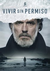 Жить без разрешения / Vivir sin permiso Жить без разрешения