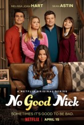Плохая Ник / No Good Nick Плохая Ник