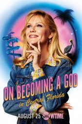 Становясь богом в центральной Флориде / On Becoming a God in Central Florida Становясь богом в центральной Флориде